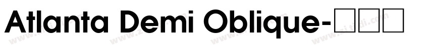 Atlanta Demi Oblique字体转换